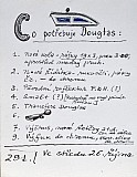 Co potřebuje Dougles